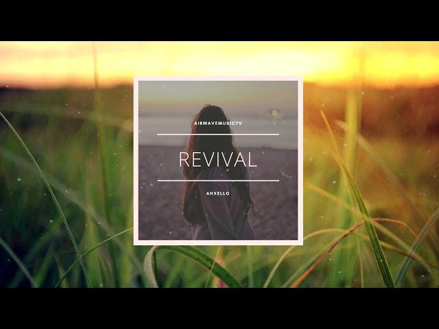 Ahxello - Revival