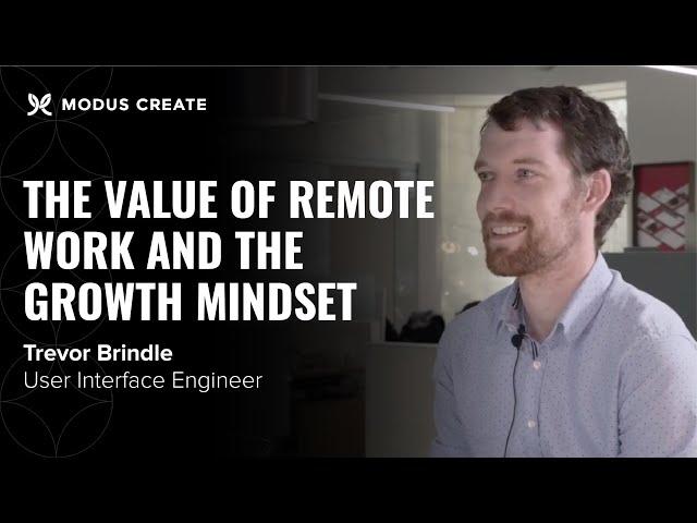 The Value of Remote Work and the Growth Mindset