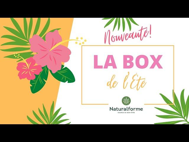 Box de l'Été - Naturalforme