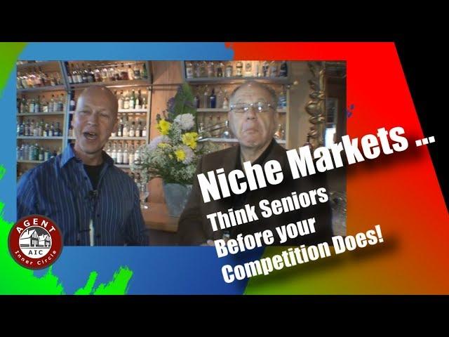 Niche Marketing -  Working with Seniors featuring Barry Lebow