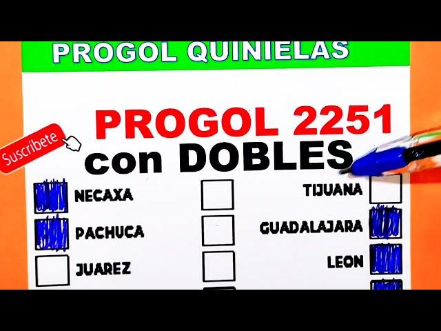 Progol 2251 con DOBLES |progol 2251 | progol Revancha 2251 #progol2251 #futbol #pronosticos