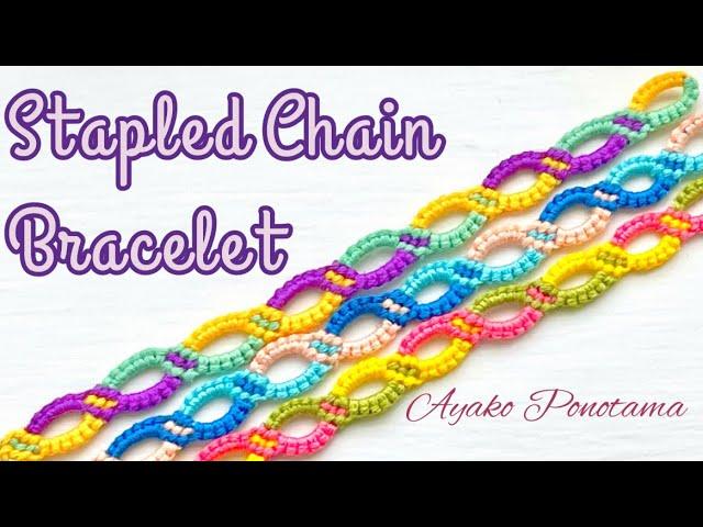 !Step by step! How to make a Stapled Chain Bracelet- 3 color-!!Quick and fun!!