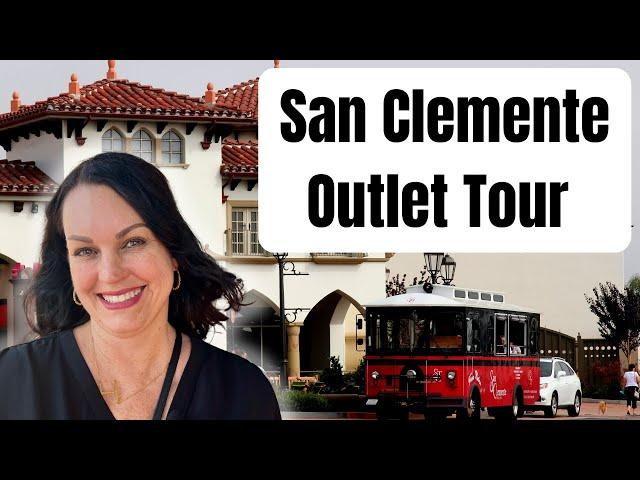 San Clemente Outlets Tour - Living In San Clemente, CA