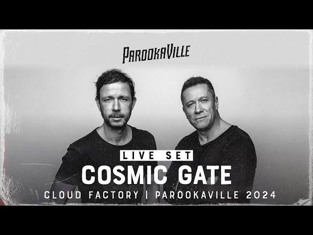 PAROOKAVILLE 2024 | COSMIC GATE