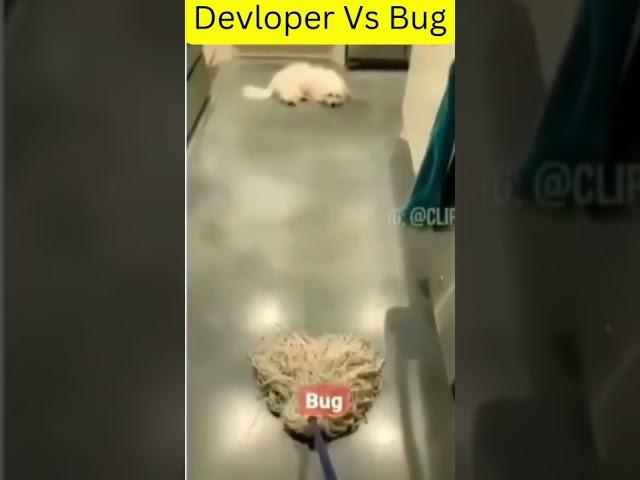 Developer Vs Bug  #shorts #devloper #bug #codeclash #codememes #memecoding #memes #subscribe