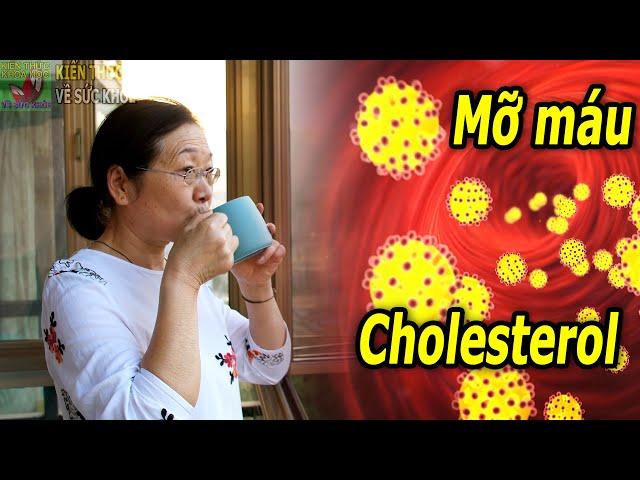 Uống nước gì để giảm mỡ máu Cholesterol