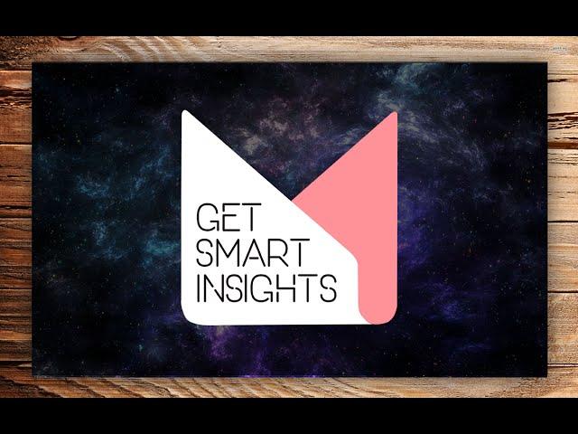 What is Get Smart Insights