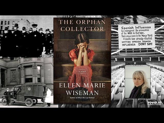 Ellen Marie Wiseman - The Orphan Collector: A Novel - History Author Show