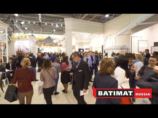 Экспресс-репортаж BATIMAT RUSSIA 2018