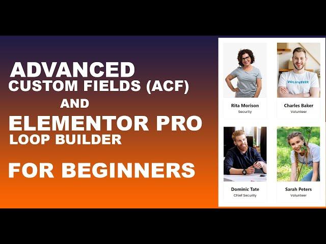 Elementor LOOP Tutorial: How to use Advanced Custom Fields - Beginners Guide | Team Members Listing