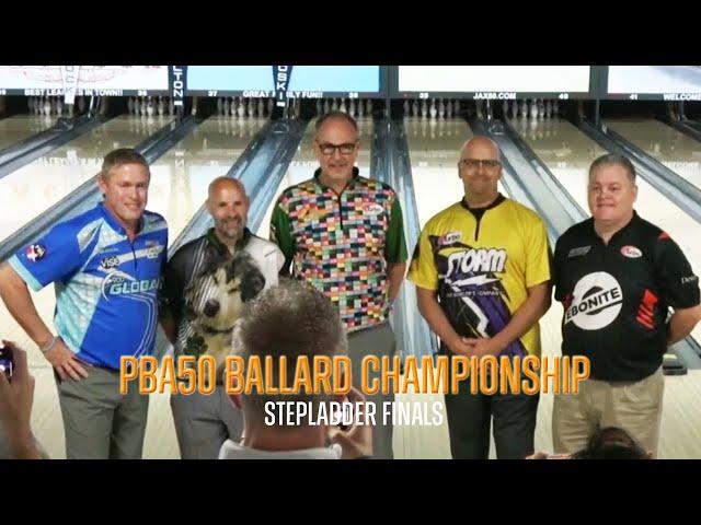 2024 PBA50 Ballard Championship Stepladder Finals