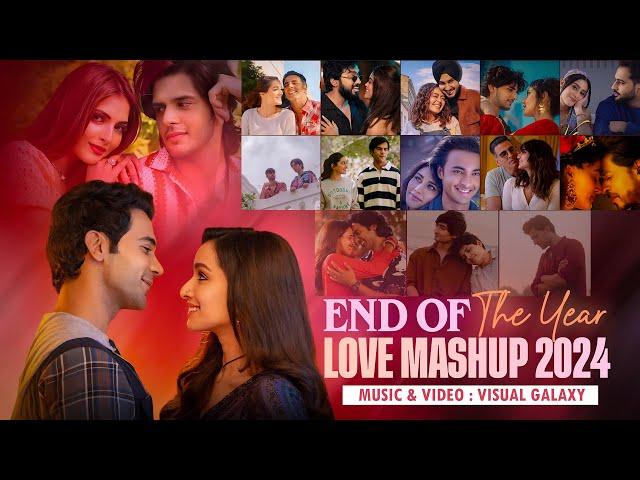 End Of The Year Love Mashup 2024 | Visual Galaxy | Love Mashup 2024 | Bollywood Lofi | Best Of 2024