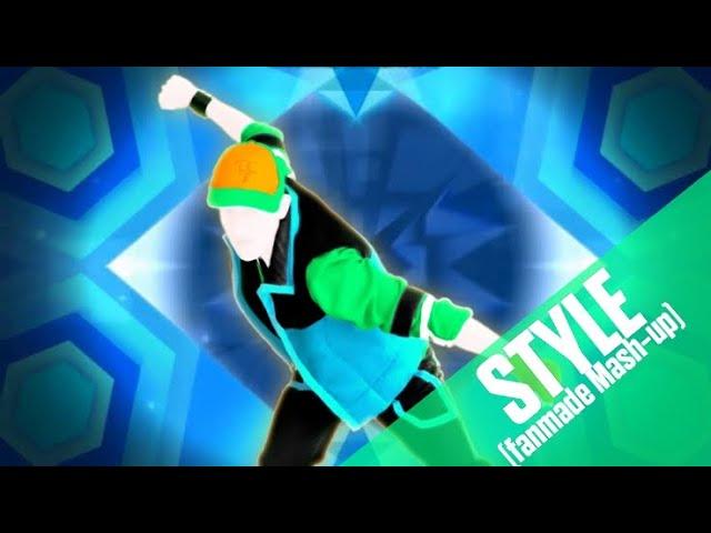 Style by Taylor Swift (Just dance fanmade Mash-up)