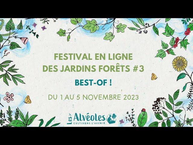 Best-of Festival des Jardins Forêts #3 !