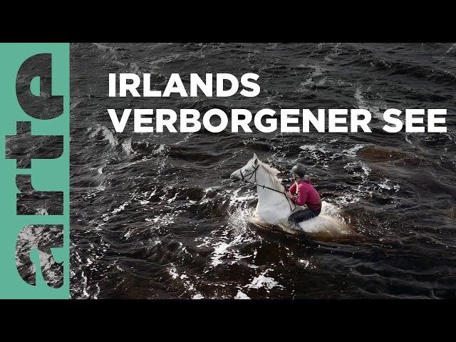 Lough Corrib, Irlands Wilder Westen | Europas unbekannte Seen | ARTE Family