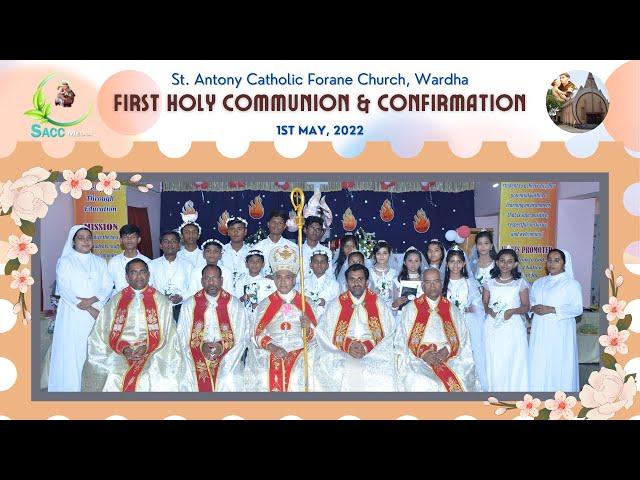 First Holy Communion & Confirmation | 1st May, 2022 | St. Antony Catholic Forane Church, Wardha