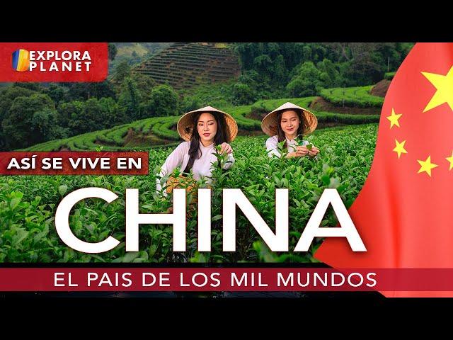 CHINA | Así se Vive en El Gigante Asiático | La Tierra de los Mil Mundos