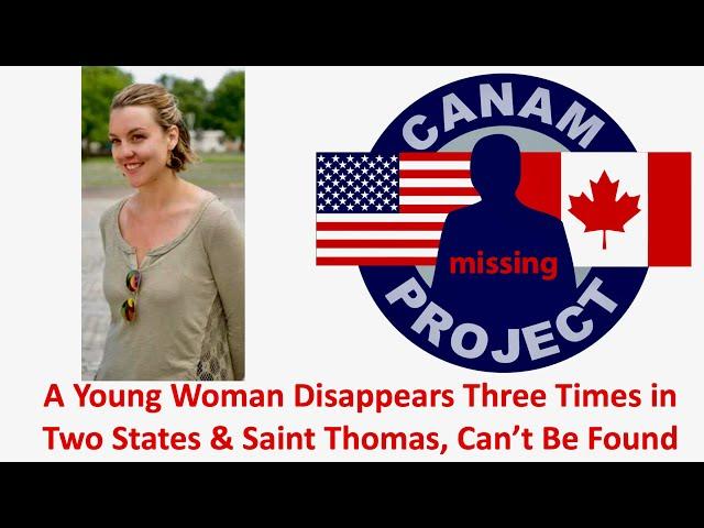 Missing 411 David Paulides Presents a Young Woman Who Disappeared Three Times, Legitimately