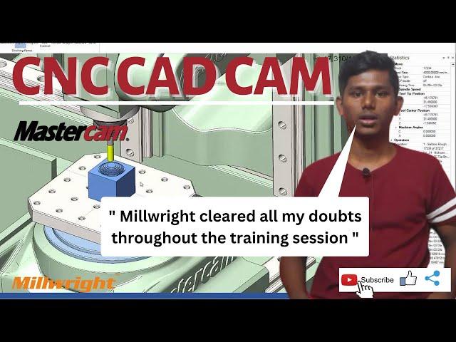 Mr. Abubakkar Siddque shared feedback after completing Mastercam training from Millwright CNC