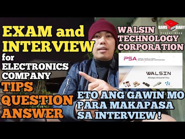 TAIWAN FACTORY WORKER EMPLOYERS INTERVIEW, EXAM, QUESTION AND ANSWER, WALSIN TECHNOLOGY CORP.