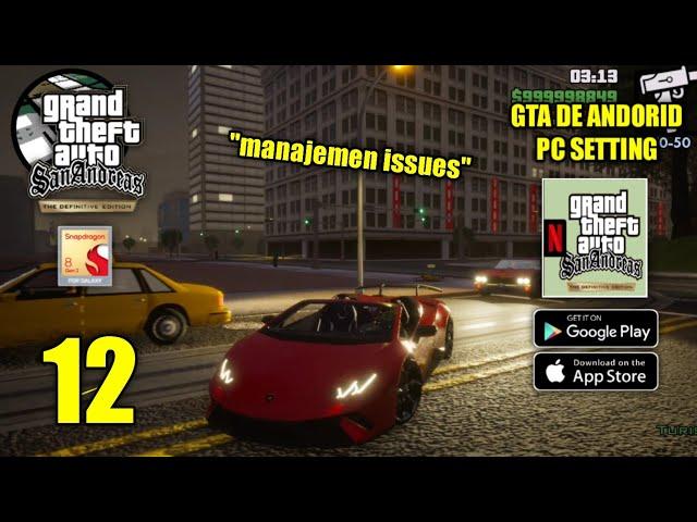 GTA San Andreas Definitive Edition Android Mod Graphics PC Settings Ultra + Cars (GFX)