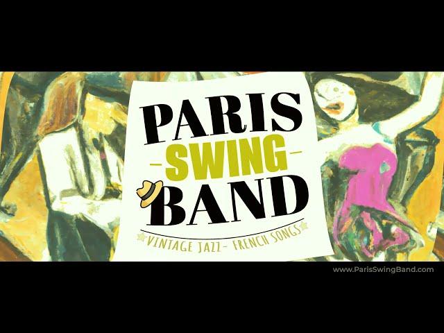 Paris Swing Band - Lindy Hop, Vintage Jazz & French Songs