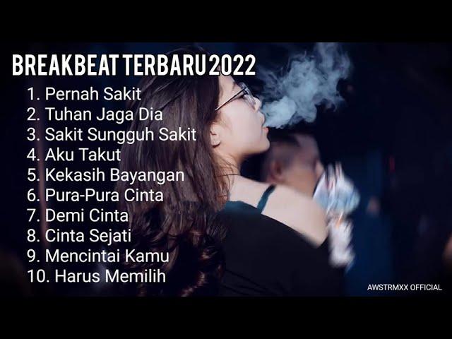 DJ BEAKBEAT MIXTAPE FULL BASS TERBARU 2022 | SPESIAL MALAM MINGGU LAGU GALAU