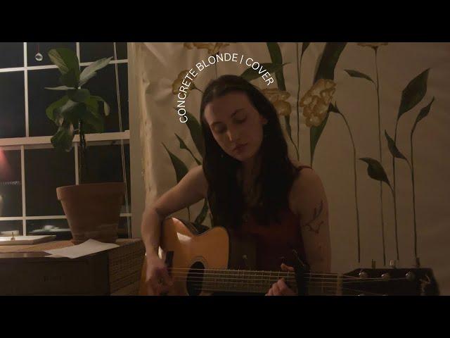 Take Me Home | Concrete Blonde (cover)