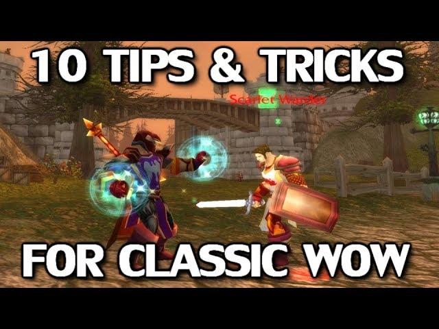 10 Handy Tips & Tricks for Classic WoW