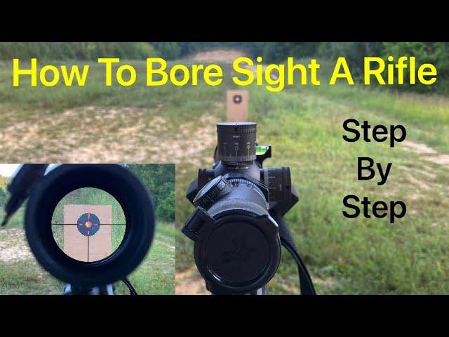 How To Bore Sight A Rifle | Step By Step With Pictures