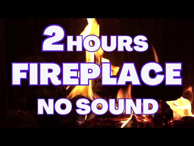 2 hours Fireplace - no sound Cozy Fireplace - motion background - virtual screensaver