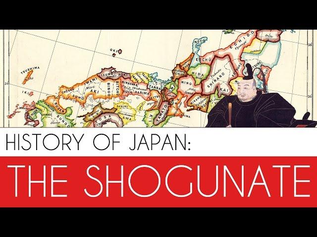  The Shogunate: History of Japan