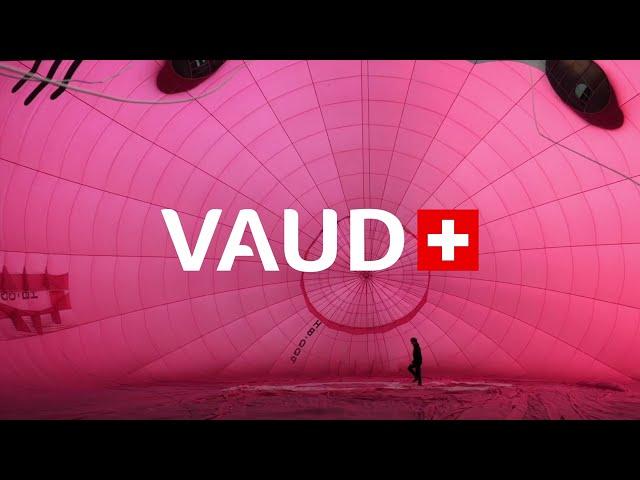 VAUD AMBASSADEUR : Ballons du Léman, une aventure tout en hauteur