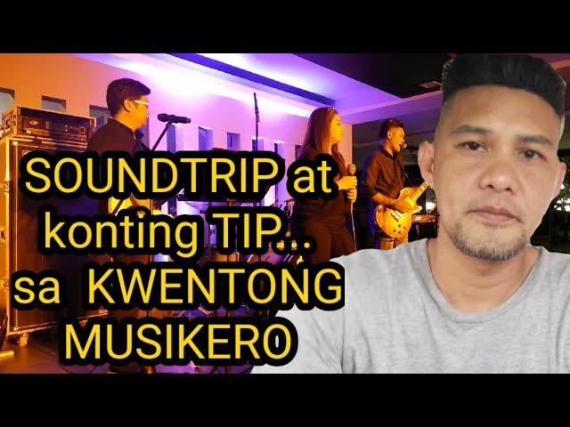 Soundtrip at Konting TIP sa KWENTONG MUSIKERO