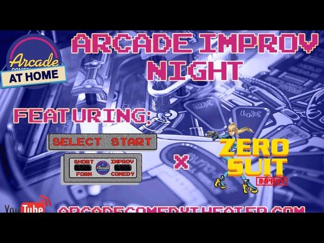 Arcade Improv Night: 5/24/20