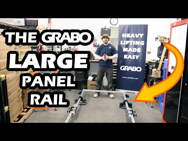 GRABO Large Panel Rail Intro and Assembly