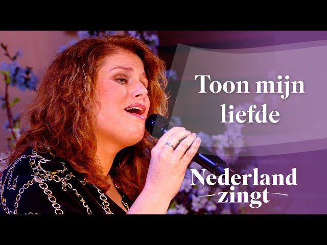 Toon Mijn liefde - Nederland Zingt