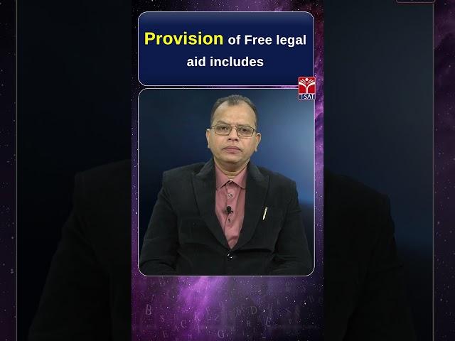 Law || Provision of Free legal aid includes || T-SAT Nipuna