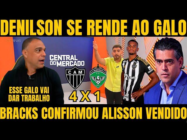 GLOBO ESPORTE! DENILSON FICOU DE BOCA ABERTA COM O SUPER GALO / NOTICIAS DO ATLETICO MINEIRO HOJE!