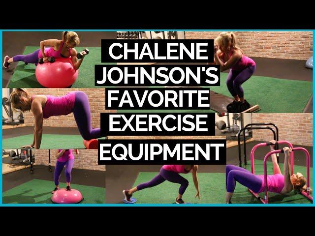 CHALENE JOHNSON'S FAVORITE EXERCISE EQUIPMENT