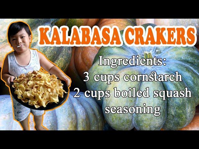 KALABASA CRACKERS | BINENTA KO, KUMITA PA'KO