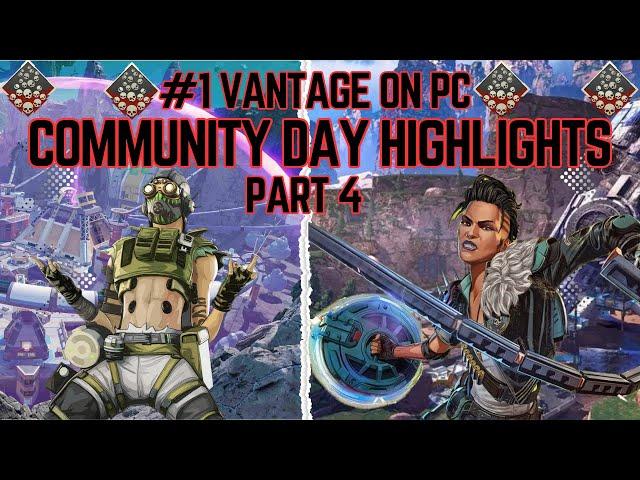 Number 1 Vantage on PC! Community Day Highlight Games! Part 4!
