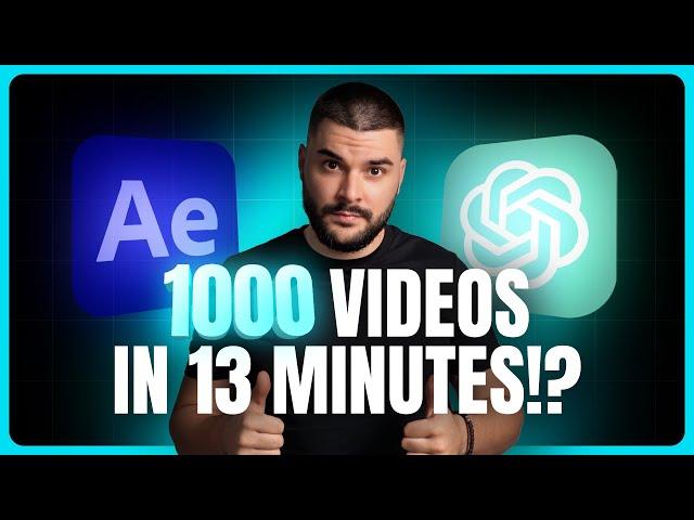 How I Created 1000 Videos in 13 Minutes with After Effects and ChatGPT