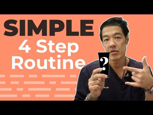 Simple Skincare Routines that Work | Dr Davin Lim