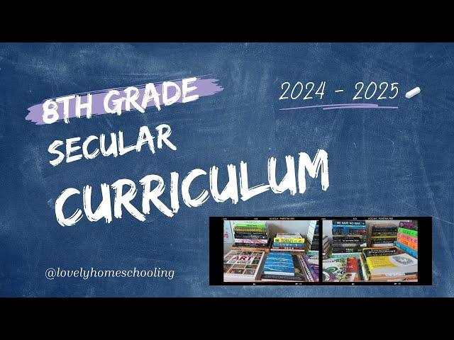 8th Grade Homeschool Curriculum Choices | Secular Middle School Curriculum Picks (2024-2025)