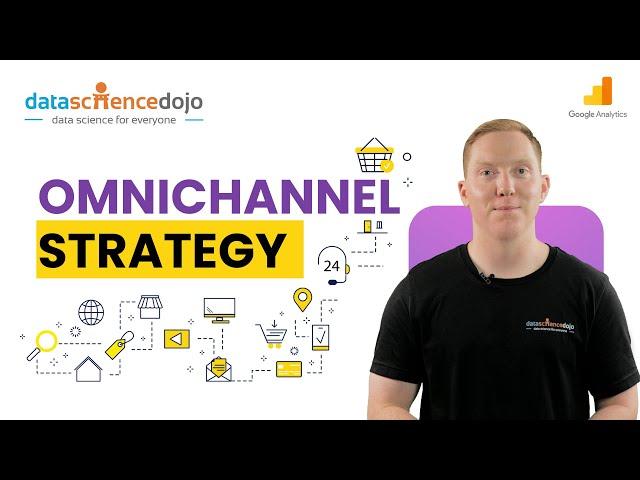 What is Omnichannel Strategy? | Marketing Analytics for Beginners | Part-27