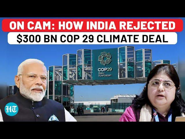 India’s Angry Statement At COP 29, Rejects $300 Bn A Year Climate Finance Deal: ‘Optical Illusion’