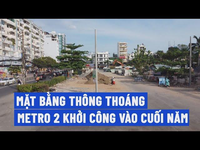 Mặt bằng metro 2 thông thoáng sau giải tỏa, người dân mong sớm hoàn thành