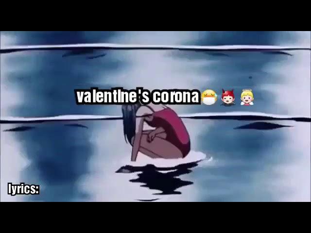 tsogoo-Valentine’s Corona (lyrics)