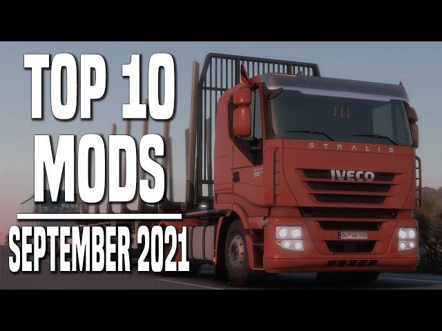 TOP 10 ETS2 MODS - SEPTEMBER 2021 | Euro Truck Simulator 2 Mods.